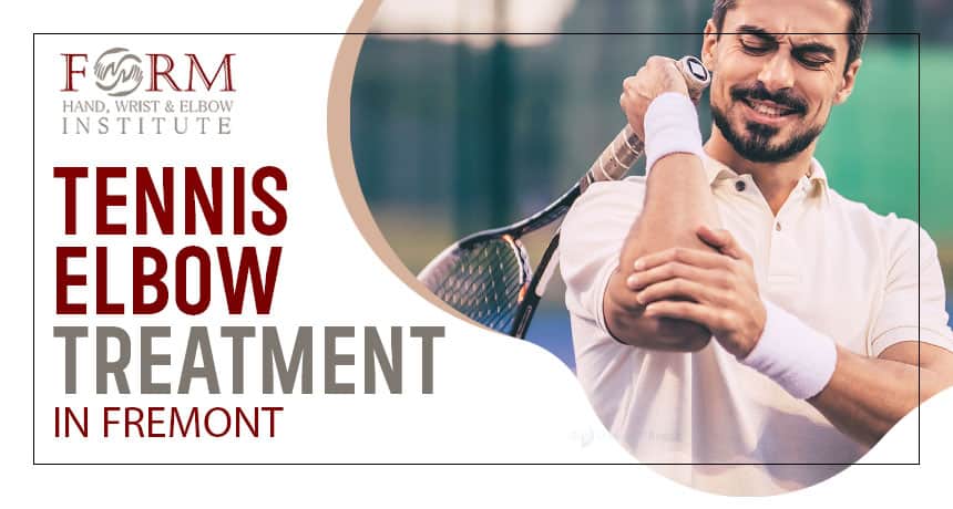 Tennis elbow treatment in Fremont